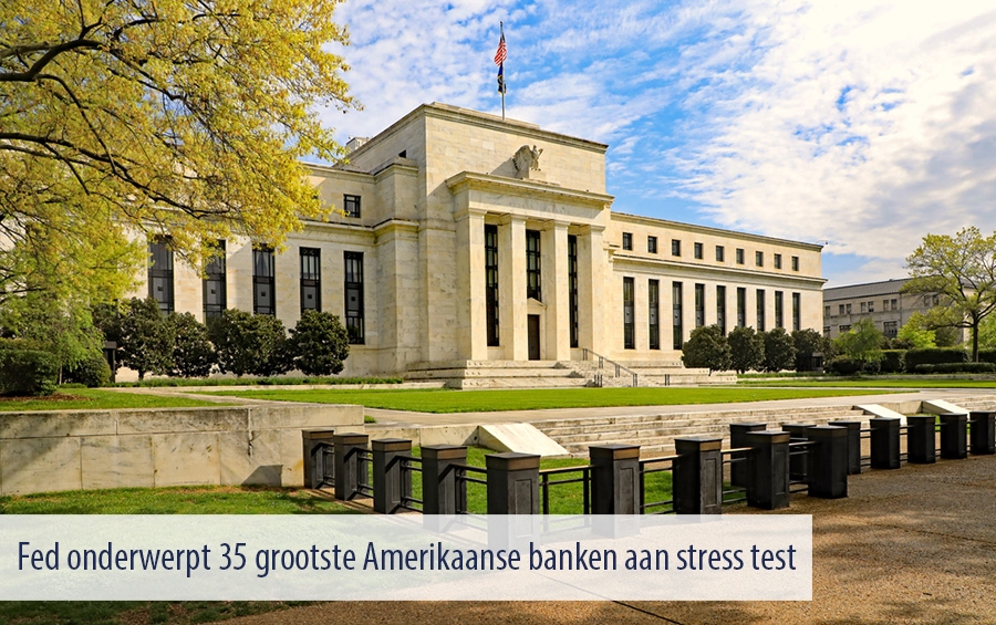 Fed onderwerpt 35 grootste Amerikaanse banken aan stress test