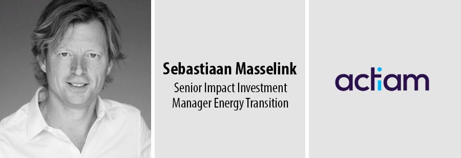 Sebastiaan Masselink, Senior Impact Investment Manager Energy Transition bij ACTIAM