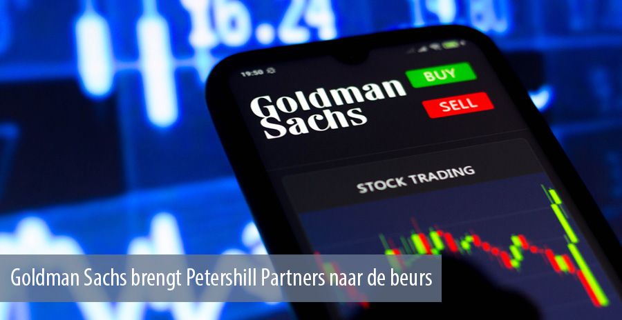 Goldman Sachs brengt Petershill Partners naar de beurs