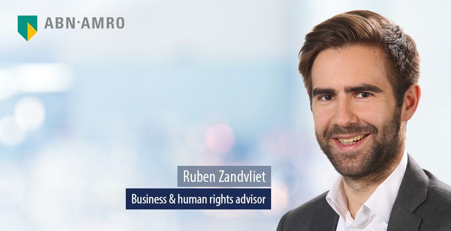 Ruben Zandvliet, Business & human rights advisor, ABN AMRO
