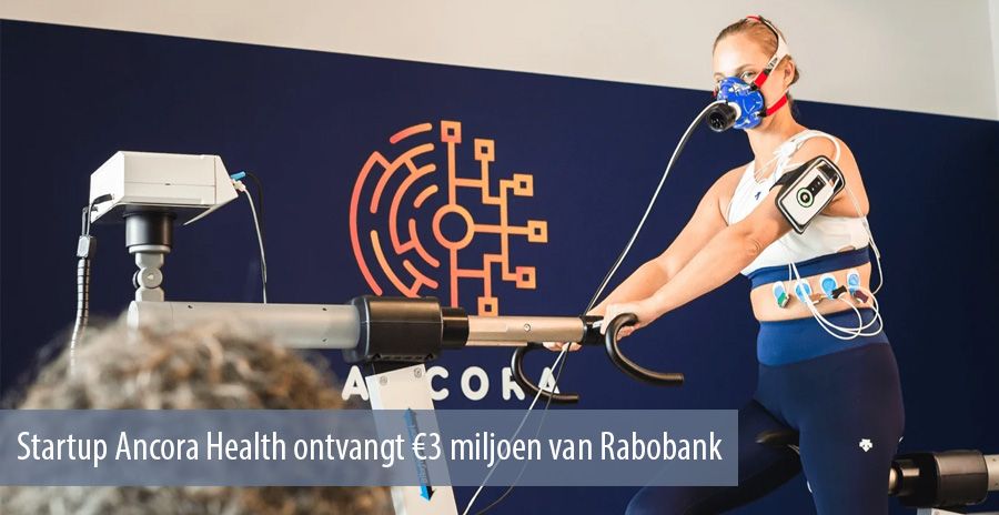 Startup Ancora Health ontvangt €3 miljoen van Rabobank