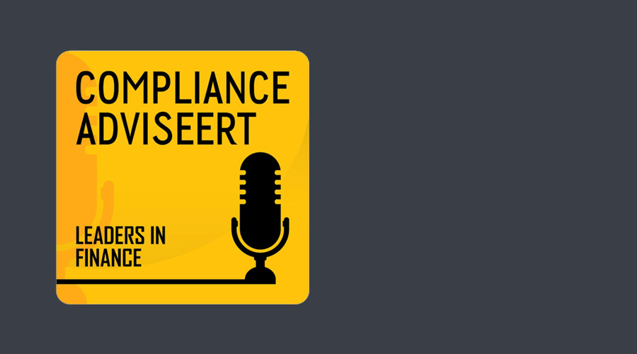 Leaders in Finance breidt uit en neemt Compliance Adviseert Podcast over