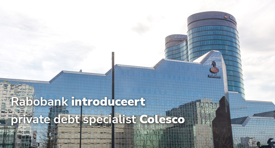 Rabobank introduceert private debt specialist Colesco 