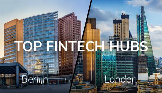 Berlijn en Londen in top 5 Europese Fintech hubs