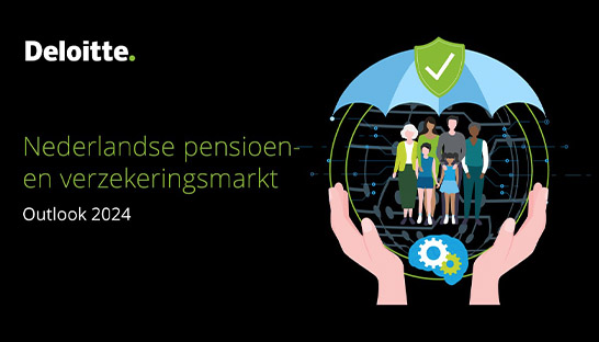 Deloitte’s pensioen- en verzekerings Outlook 2024: ‘Digital, duurzaam en data-gedreven’